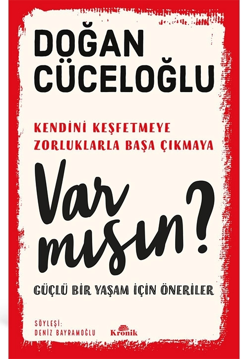 VAR MISIN GÜÇLÜ BİR YAŞAM İÇİN ÖNERİLER - DOĞAN CÜCELOĞLU