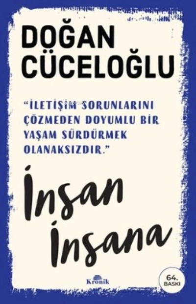 İNSAN İNSANA - DOĞAN CÜCELOĞLU