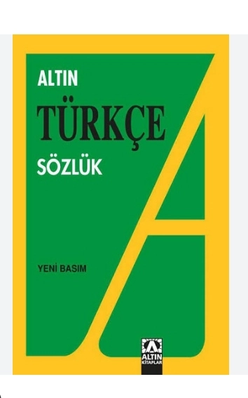 ALTIN TÜRKÇE SÖZLÜK LİSE