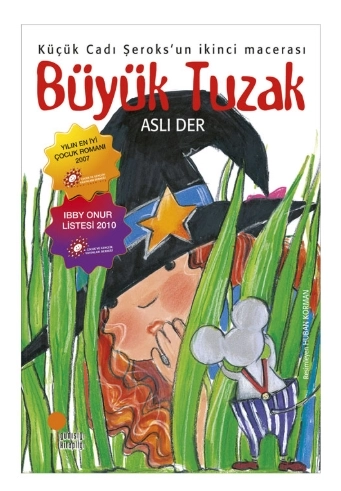 KÜÇÜK CADI ŞEROKS 2 - BÜYÜK TUZAK - ASLI DER