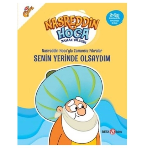 NASREDDİN HOCA’YLA ZAMANSIZ FIKRALAR - SENİN YERİNDE OLSAYDIM
