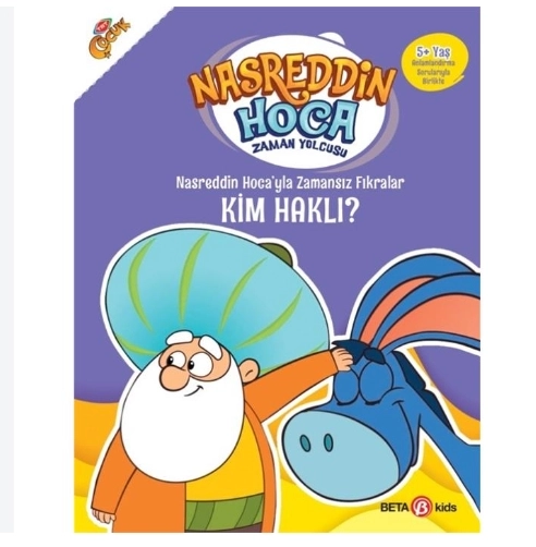 NASREDDİN HOCA’YLA ZAMANSIZ FIKRALAR - KİM HAKLI?