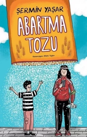 ABARTMA TOZU - ŞERMİN YAŞAR