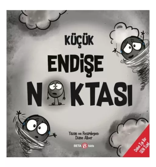 KÜÇÜK ENDİŞE NOKTASI