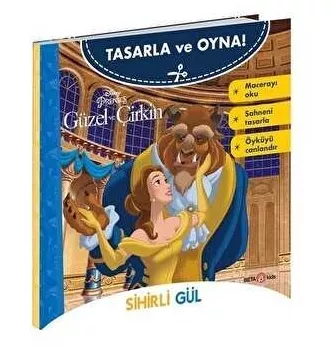 DİSNEY TASARLA VE OYNA GÜZEL VE ÇİRKİN – SİHİRLİ G