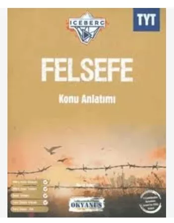 OKYANUS TYT ICEBERG FELSEFE KONU ANLATIMI