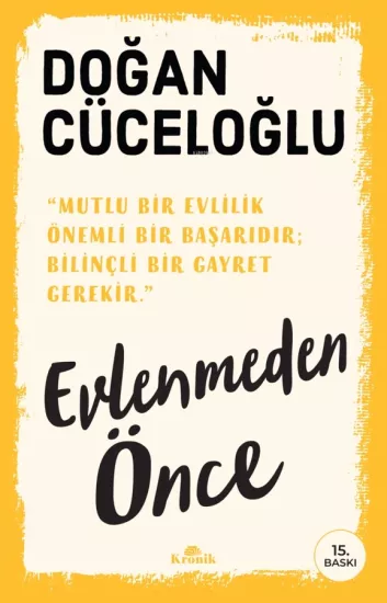 EVLENMEDEN ÖNCE - DOĞAN CÜCELOĞLU